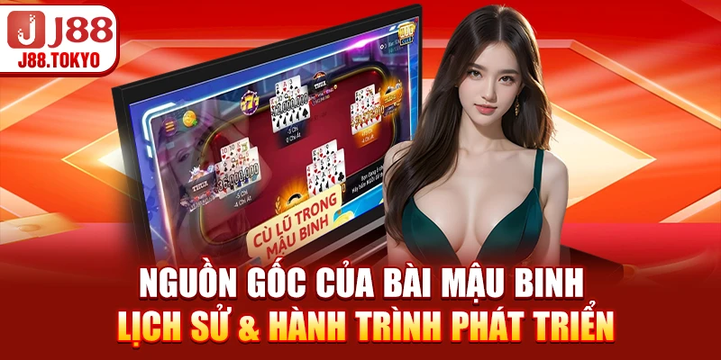 Nguồn Gốc Của Bài Mậu Binh - Lịch Sử & Hành Trình Phát Triển 4 Nguồn Gốc Của Bài Mậu Binh - Lịch Sử & Hành Trình Phát Triển