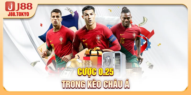 Cược 0.25 trong kèo châu Á