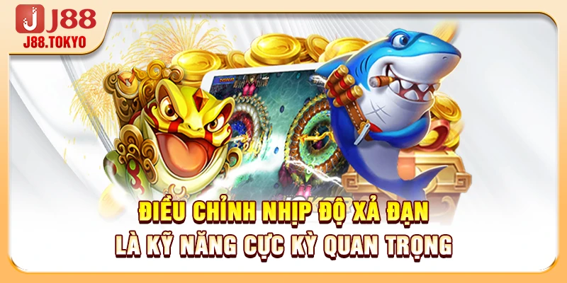 Điều chỉnh nhịp độ xả đạn là kỹ năng cực kỳ quan trọng