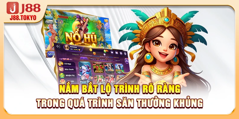 Cách Nhận Biết Dấu Hiệu Nổ Hũ: 4 Bí Mật Săn Thưởng 100 Tỷ 7 Nắm bắt lộ trình rõ ràng trong quá trình săn thưởng khủng